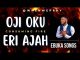 Ebuka Songs Oji Oku Eri Ajah