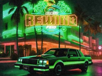 Blxst Feid – Rewind