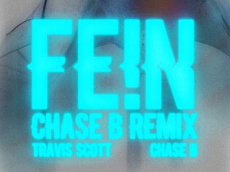 travis scott fen chase b remix ft chase b