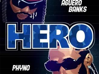 Aguero Banks Hero ft Phyno 1024x1024 1