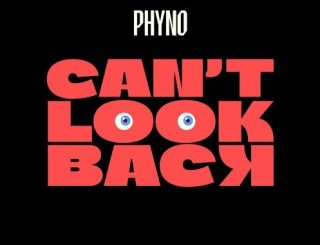 Phyno Cant Look Back artwork