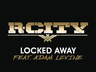 R. City Locked Away ft. Adam Levine