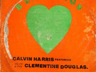 Calvin Harris Clementine Douglas Blessings