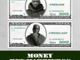 Portable – Money Buy Happiness Ft. Junior Boy