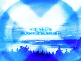 Levi Heron The Glen Levi Heron Edit