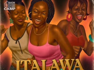 Show Dem Camp - Italawa