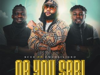 KCee - Na You Sabi ft. Umu Obiligbo
